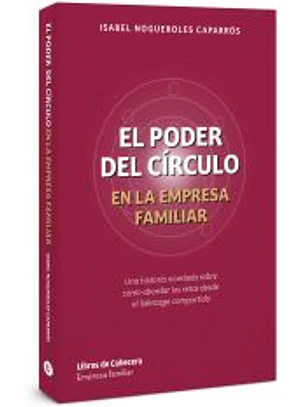 El poder del círculo en la empresa familiar