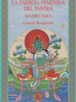 ENERGÍA FEMENINA DEL TANTRA, LA (N. EDICIÓN)