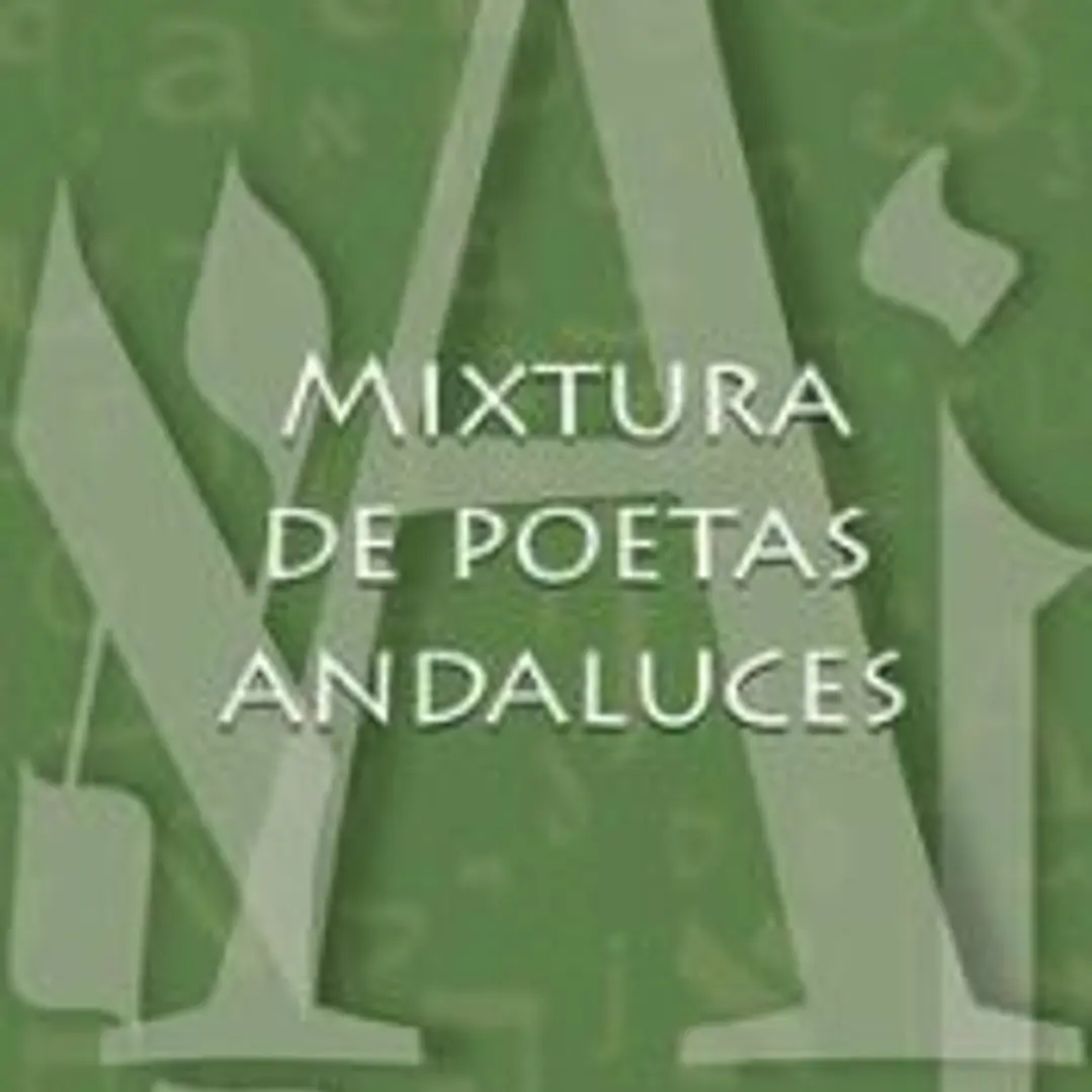Mixtura de poetas andaluces 1