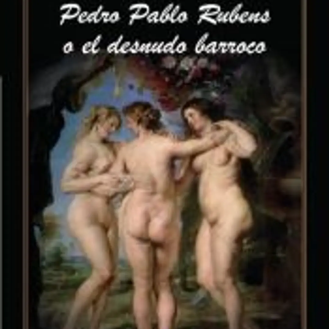 Pedro Pablo Rubens o el desnudo barroco 1