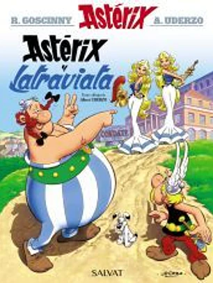 Asterix 31: Asterix y Latraviata