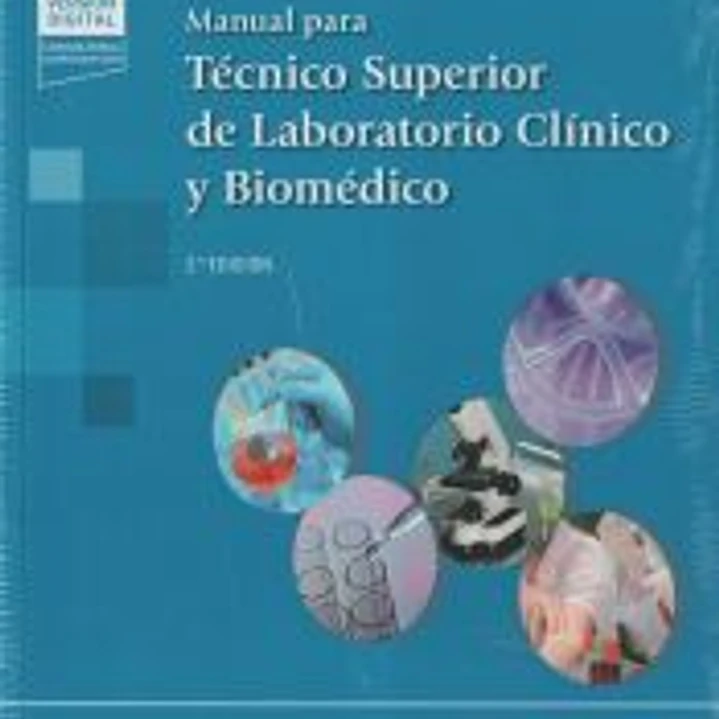 Manual para Técnico Superior de Laboratorio Clínico y Biomédico 1