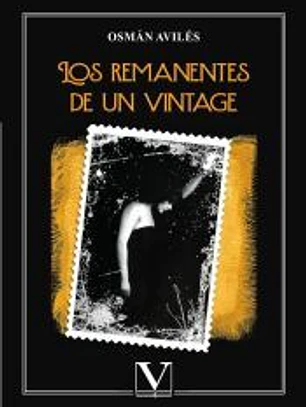 Los remanentes de un vintage