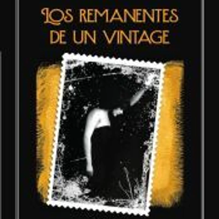 Los remanentes de un vintage 1