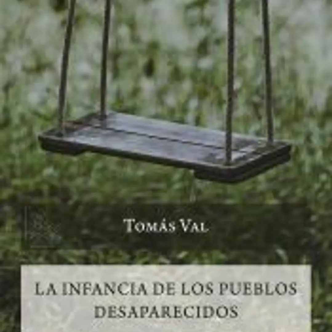 La infancia de los pueblos desaparecidos 1