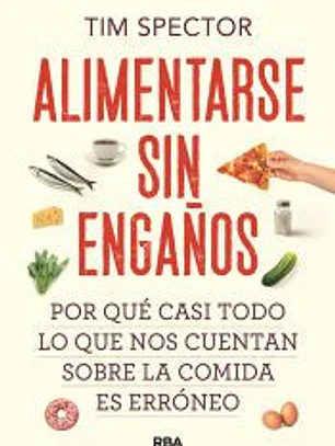 Alimentarse sin engaños