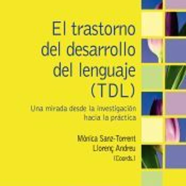 El trastorno del desarrollo del lenguaje (TDL) 1