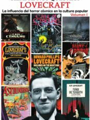 SIEMPRE NOS QUEDARA LOVECRAFT 1 LA INFLUENCIA DEL HORROR CO