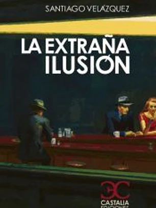 La extraña ilusión