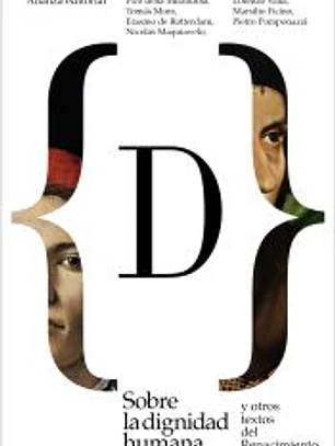 Sobre la dignidad humana y otros textos del Renacimiento