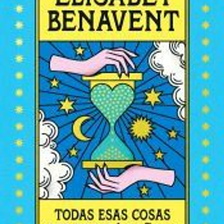 Todas esas cosas que te diré mañana 1
