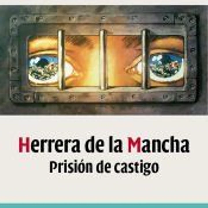 Herrera de la Mancha. Prisión de castigo 1