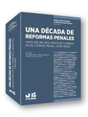 Una década de reformas penales