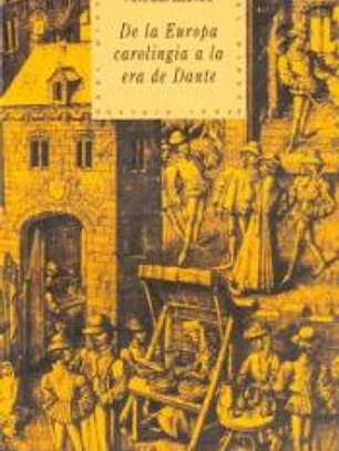 De la Europa carolingia a la era de Dante