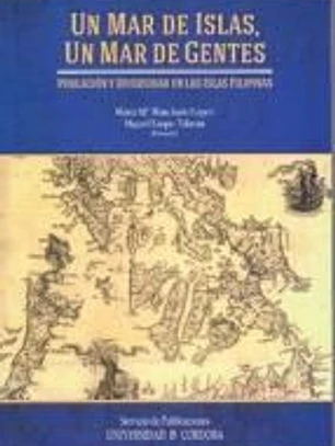 Un mar de islas, un mar de gentes. Población y diversidad en las islas Filipinas