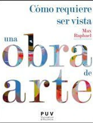 Cómo requiere ser vista una obra de arte