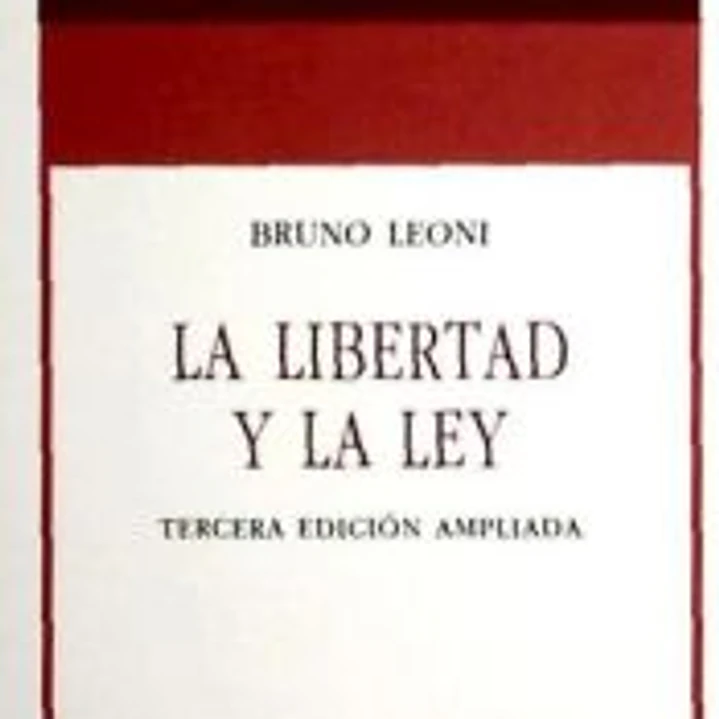 N.º 09: LA LIBERTAD Y LA LEY. Tercera edición ampliada. Encuadernación Rústica 1