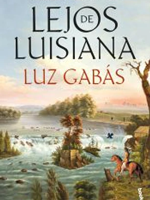 Lejos de Luisiana