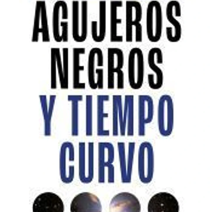 Agujeros negros y tiempo curvo 1