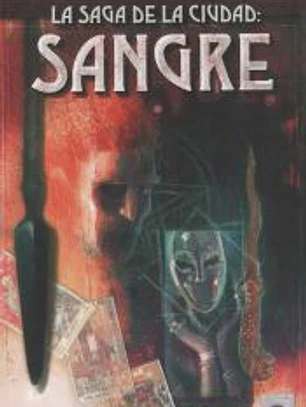 La saga de la Ciudad: Sangre