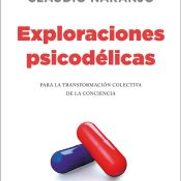 Exploraciones psicodélicas 1