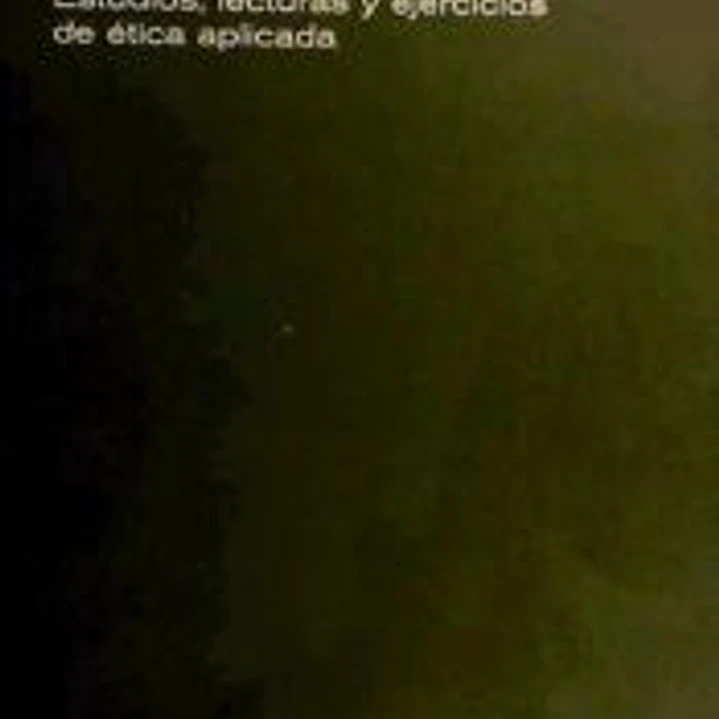LO JUSTO 2. ESTUDIOS, LECTURAS Y EJERCICIOS DE ÉTICA APLICADA 1