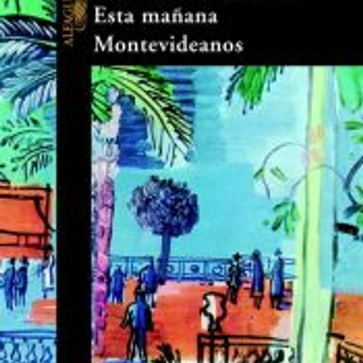 Esta mañana. Montevideanos 1