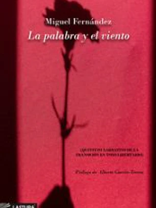 La Palabra Y El Viento