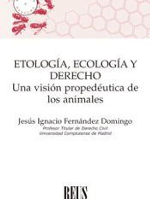 Etología, Ecología y Derecho