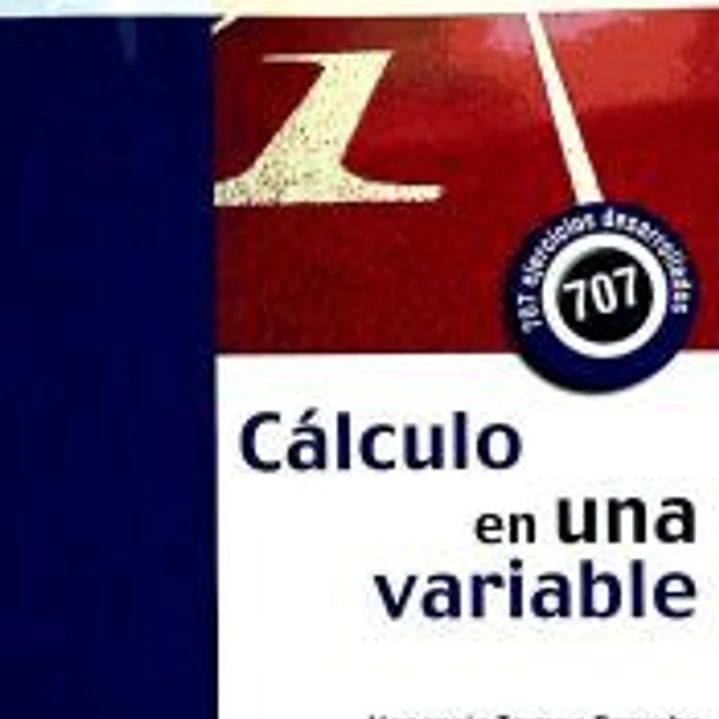 CALCULO EN UNA VARIABLE-CON 707 EJERCICIOS DESARROLLADOS 1
