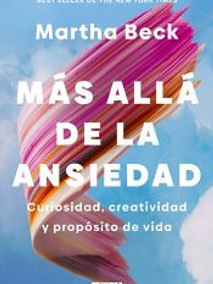 Más allá de la ansiedad
