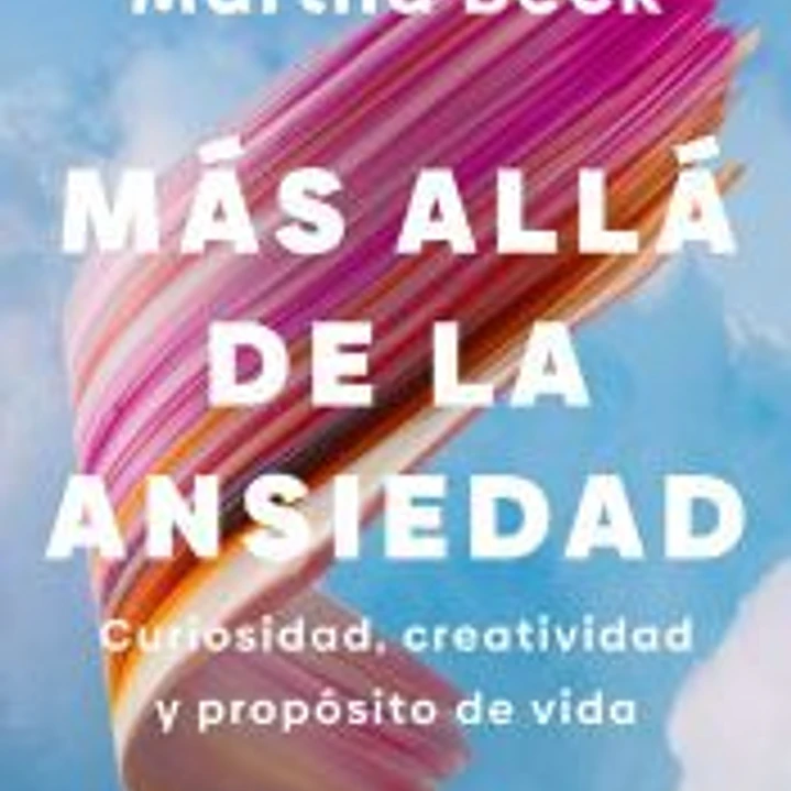 Más allá de la ansiedad 1