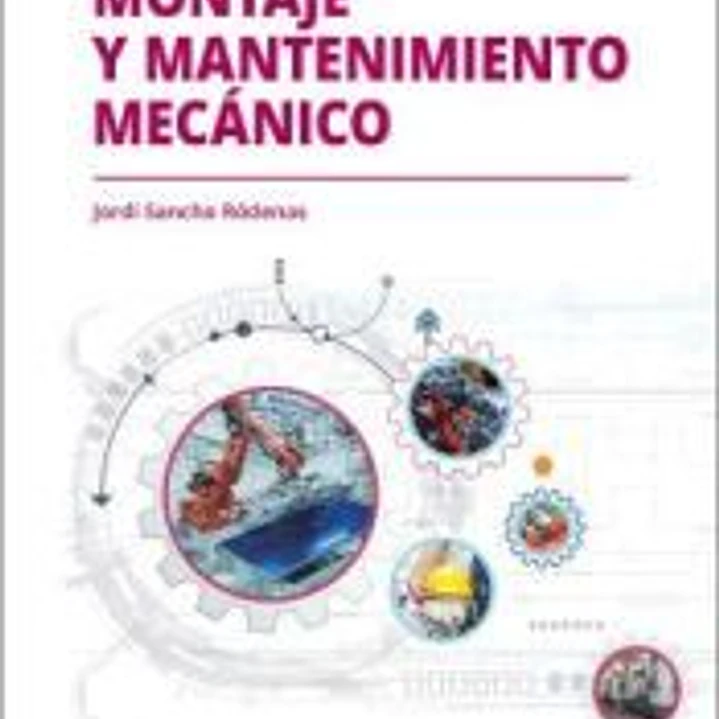 Montaje y mantenimiento mecánico 1