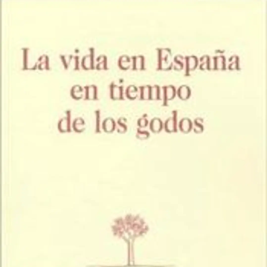 La vida en España en tiempo de los godos 1