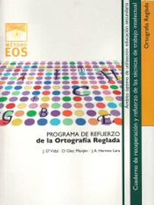 Programa de refuerzo de la ortografía reglada