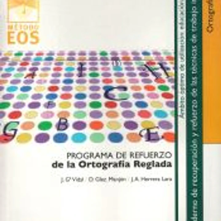 Programa de refuerzo de la ortografía reglada 1
