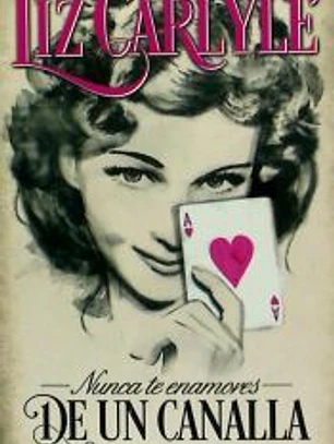 Nunca te enamores de un canalla