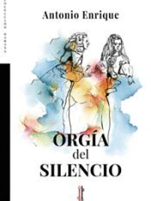 Orgía del silencio