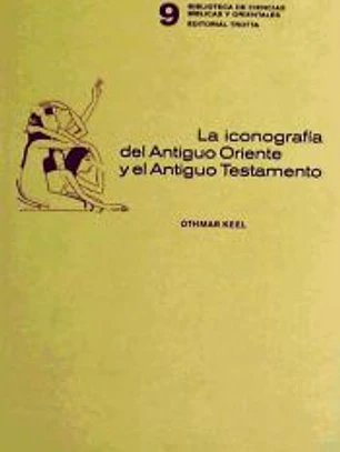 La iconografía del Antiguo Oriente y el Antiguo Testamento