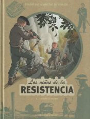 Los niños de la Resistencia 8. Luchar o morir