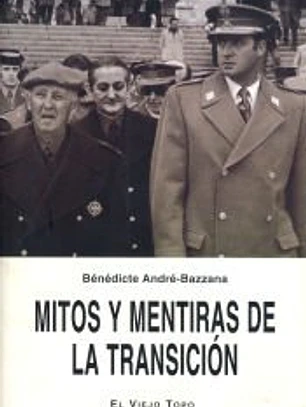 Mitos y mentiras de la transición