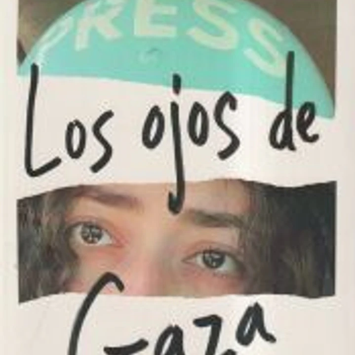 Los ojos de Gaza: Un diario de resiliencia 1