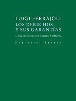 Los derechos y sus garantías