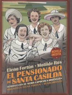 El pensionado de Santa Casilda