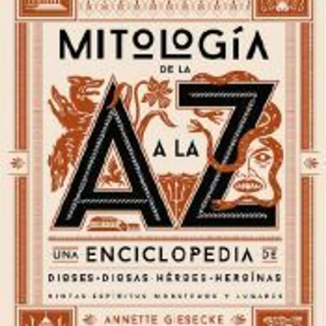 Mitología de la A a la Z 1