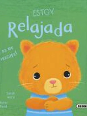 Estoy relajada ¡y no me preocupo!