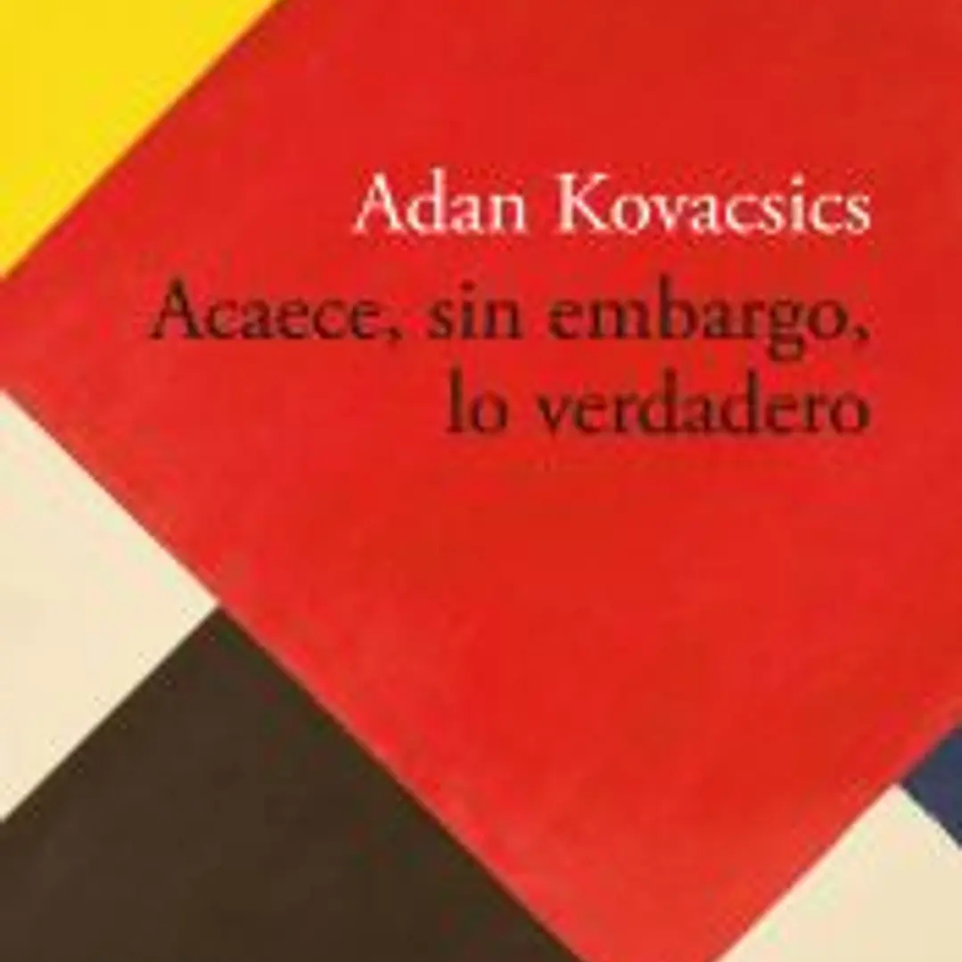 Acaece, sin embargo, lo verdadero 1