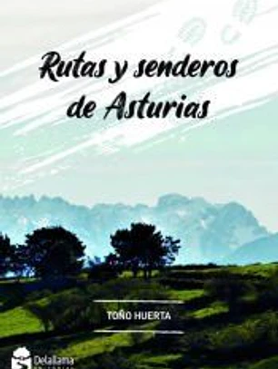 Rutas y senderos de Asturias