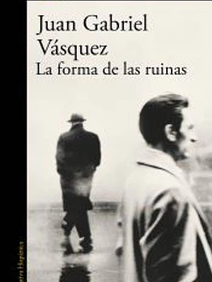 La forma de las ruinas