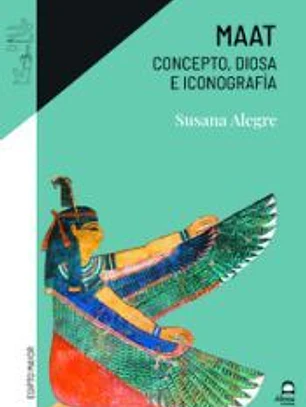 MAAT. Concepto, Diosa e